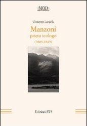 Manzoni. Poeta teologo (1809-1819)