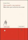 Due popoli e una nazione. Mikrasiátes e greci nella terra dei centauri