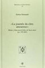 Journée du clerc amoreux. Horas y eros en el libro de buen amor (cc. 372-387) (La)