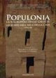 Populonia. La necropoli delle grotte. Lo scavo nell'area della cava 1997-98