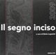 Il segno inciso