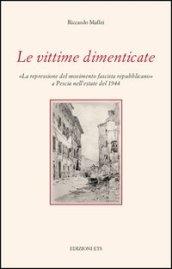 Le vittime dimenticate. «La repressione del movimento fascista repubblicano» a Pescia nell'estate del 1944