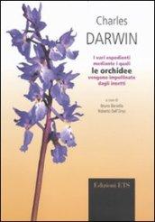 I vari espedienti mediante i quali le orchidee vengono impollinate dagli insetti