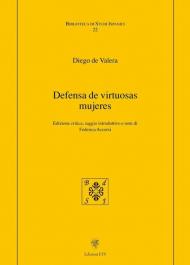 Defensa de virtuosas mujeres. Ediz. critica