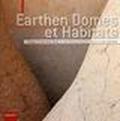 Earthen domes et habitats. Villages of northern Syria. An architectural tradition shared by east and west