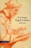 Il carteggio Cigoli Galileo 1609-1613