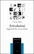 Articolazioni. Saggi di filosofia e teoria dell'arte