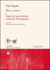 Mito e scienza-Saggio di una dottrina razionale del progresso