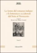 Le forme del romanzo italiano e le letterature occidentali dal Sette al Novecento: 2