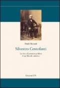 Silvestro Centofanti. La vita e il pensiero politico di un liberale cattolico