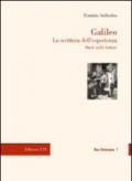 Galileo. La scrittura dell'esperienza. Studi sulle lettere