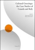 Cultural crossings. The case studies of Canada and Italy