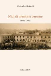 Nidi di memorie paesane (1946-1996)