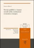 Servizi pubblici e istanze sociali nella costituzione economica europea