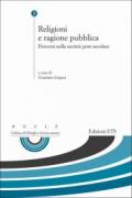 Religioni e ragione pubblica. Percorsi nella società post-secolare