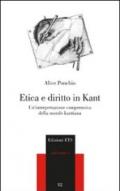 Etica e diritto in Kant. Un'interpretazione comprensiva della morale kantiana