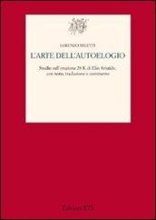 Arte dell'autoelogio. Studio sull'orazione 28K di Elio Aristide (L')