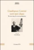 Gianfranco Contini vent'anni dopo. Il romanista, il contemporaneista. Atti del Convegno internazionale di Arcavacata (Cosenza, 14-16 aprile 2020)