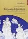 Montecatini Val di Cecina. L'oratorio della miniera. Storia, arte, tradizioni, curiosità