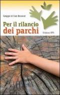 Per il rilancio dei parchi