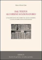 Dal textus all'ordine sanzionatorio. La classificazione dei crimini tra tecnica giuridica e logica di edificazione istituzionale