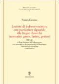 Lezioni di indoeuropeistica con particolare riguardo alle lingue classiche (sanscrito, greco, latino, gotico)