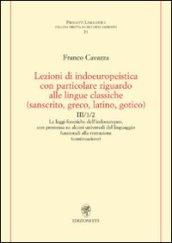 Lezioni di indoeuropeistica con particolare riguardo alle lingue classiche (sanscrito, greco, latino, gotico)