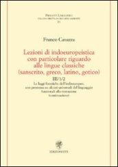 Lezioni di indoeuropeistica con particolare riguardo alle lingue classiche (sanscrito, greco, latino, gotico)