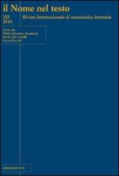 Il nome nel testo. Rivista internazionale di onomastica letteraria (2010). 12.