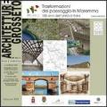 Architetture Grosseto (2011). Vol. 14: Trasformazione del paesaggio in Maremma. 150 anni dell'Unità d'Italia. Catalogo della mostra.