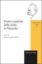 Teorie e pratiche della verità in Nietzsche