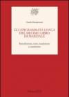 Gli Epigrammata longa del decimo libro di Marziale. Introduzione, testo, traduzione e commento