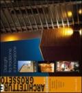Architetture Grosseto (2012). 15.Dialoghi fra tradizione e innovazione