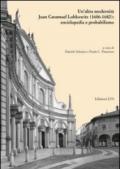 Un'altra modernità. Juan Caramuel Lobkowitz (1606-1682): enciclopedia e probabilismo