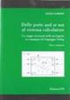 Dalle porte and or not al sistema calcolatore. Un viaggio nel mondo delle reti logiche in compagnia del linguaggio verilog