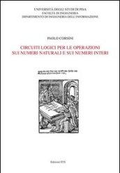 Circuiti logici per le operazioni sui numeri naturali e sui numeri interi