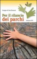 Per il rilancio dei parchi