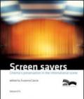 Screen savers. Cinema's preservation in the international scene