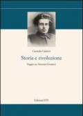 Storia e rivoluzione. Saggio su Antonio Gramsci