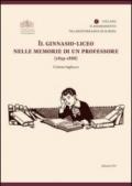 Il ginnasio-liceo nelle memorie di un professore (1859-1888)