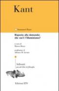 Risposta alla domanda: che cos'è l'Illuminismo?