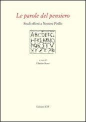 Le parole del pensiero. Studi offerti a Nestore Pirillo