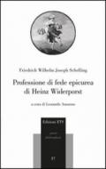 Professione di fede epicurea di Heinz Widerporst. Testo tedesco a fronte