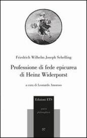 Professione di fede epicurea di Heinz Widerporst. Testo tedesco a fronte