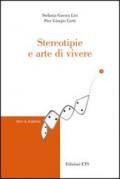 Stereotipie e arte di vivere