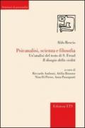 Psicanalisi, scienza e filosofia. Un'analisi del testo di S. Freud «Il disagio della civiltà»