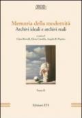 Memoria della modernità. Archivi ideali e archivi reali. 2.