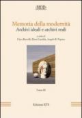 Memoria della modernità. Archivi ideali e archivi reali. 3.