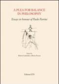 Plea for balance in philosophy. Essays in honour of Paolo Parrini (A)
