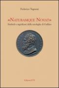«Naturamque novat». Simboli e significati delle medaglie di Galileo